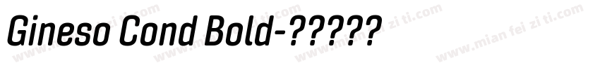 Gineso Cond Bold字体转换